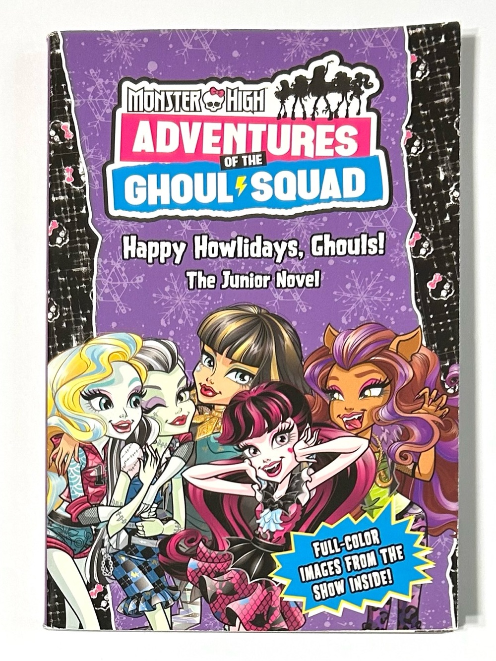 4/$20 Monster High Adventures of the Ghoul Squad Junior Novel 2017